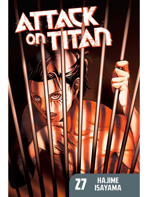 Title details for Attack on Titan, Volume 27 by Hajime Isayama - Available
